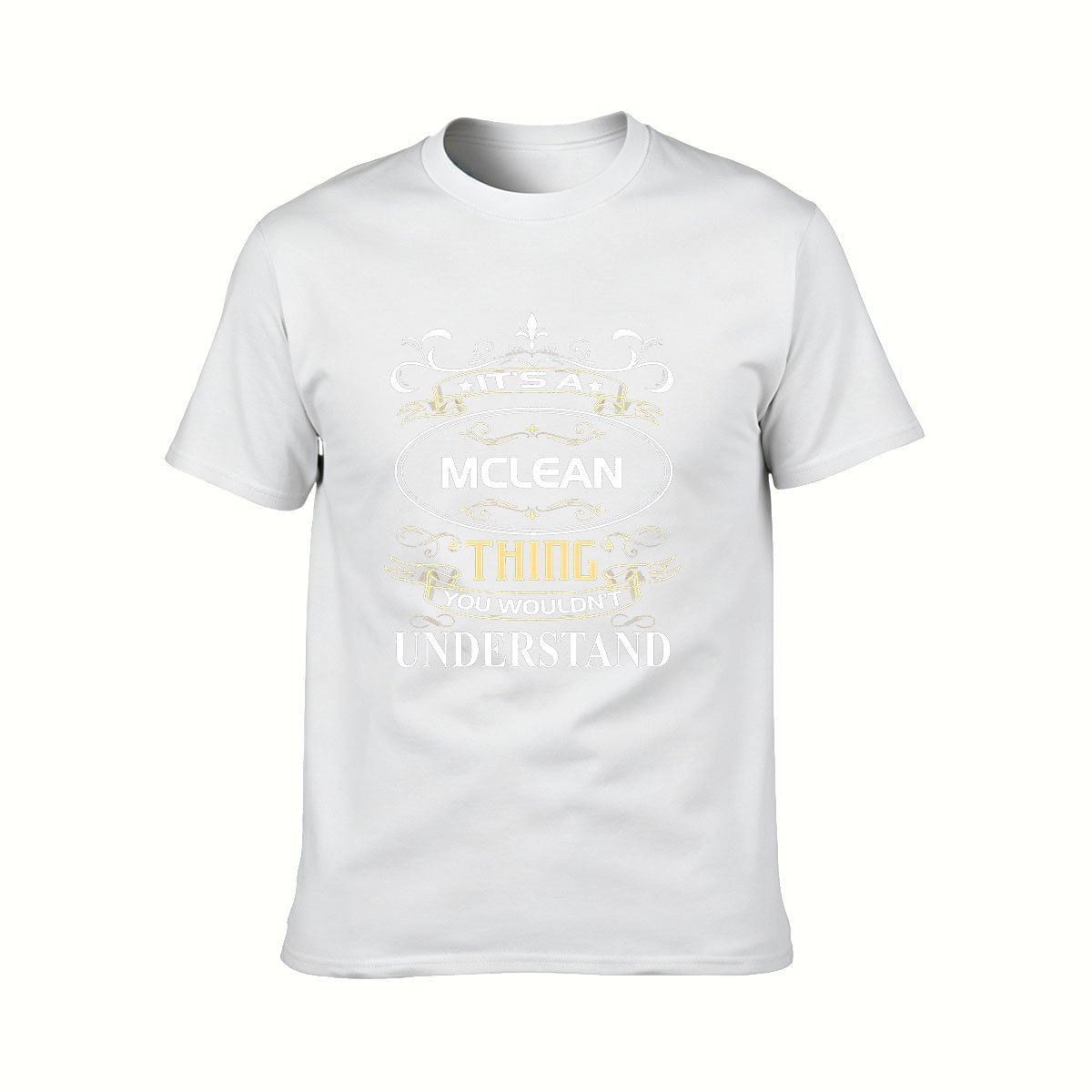 Its a McLean Thing You Wouldnt Understand Mens T-Shirt Gift - Image 2