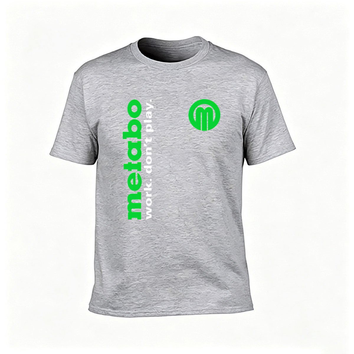 Metabo Work Dont Play Logo T-Shirt Men's Casual Wear Gift - Image 3