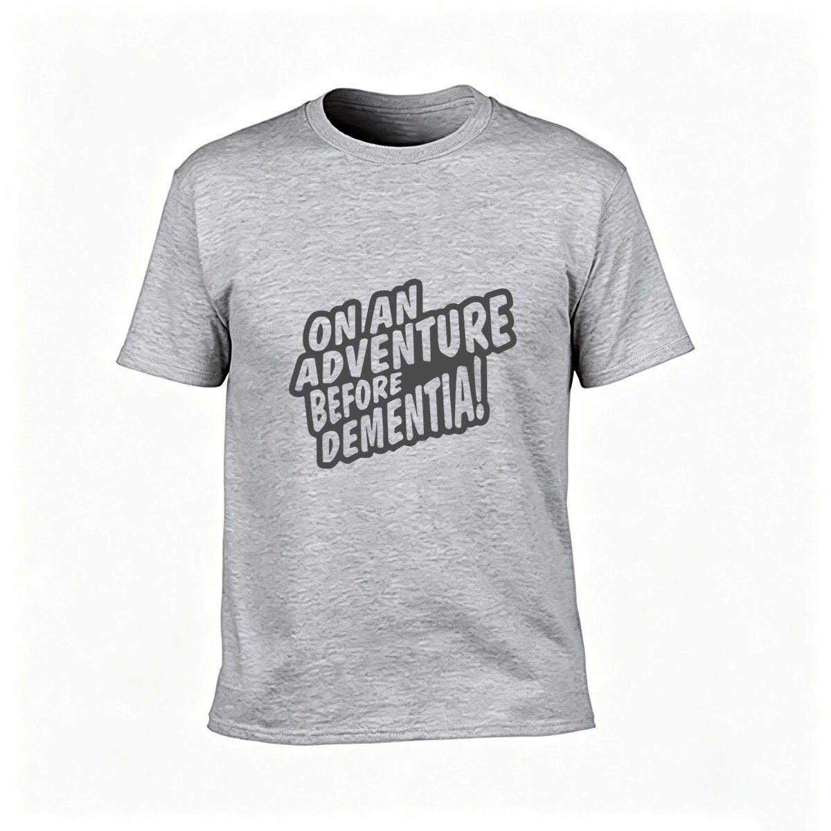 On An Adventure Before Dementia Mens T-Shirt Funny Gift - Image 3