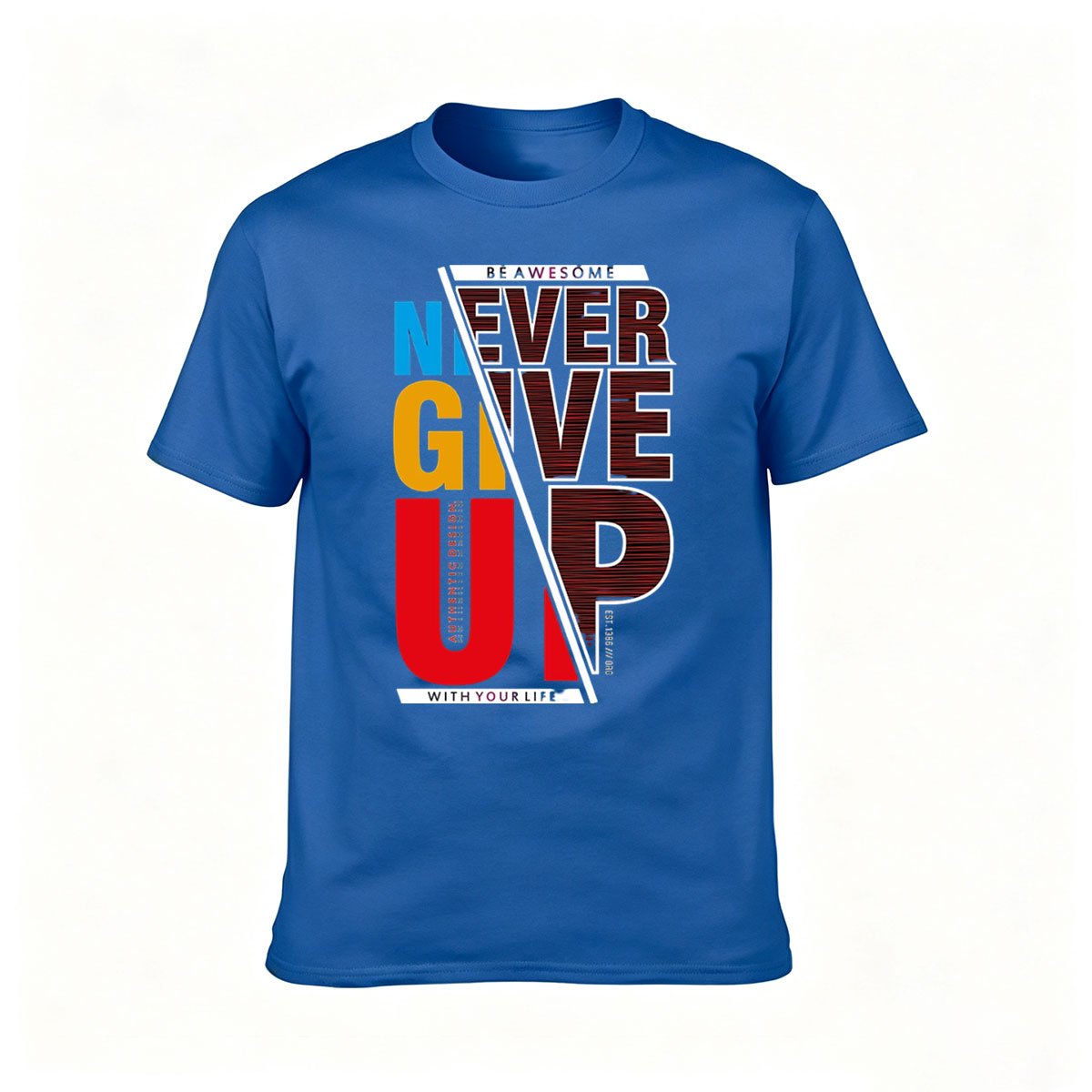 Never Give Up Motivational T-Shirt Men's Women's Gift Workout Gym Wear - Image 4