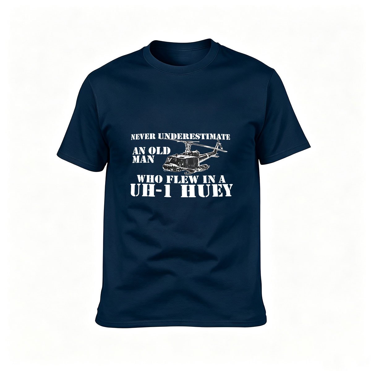 Never Underestimate Old Man Who Flew UH-1 Huey Helicopter Men's T-Shirt - Image 6