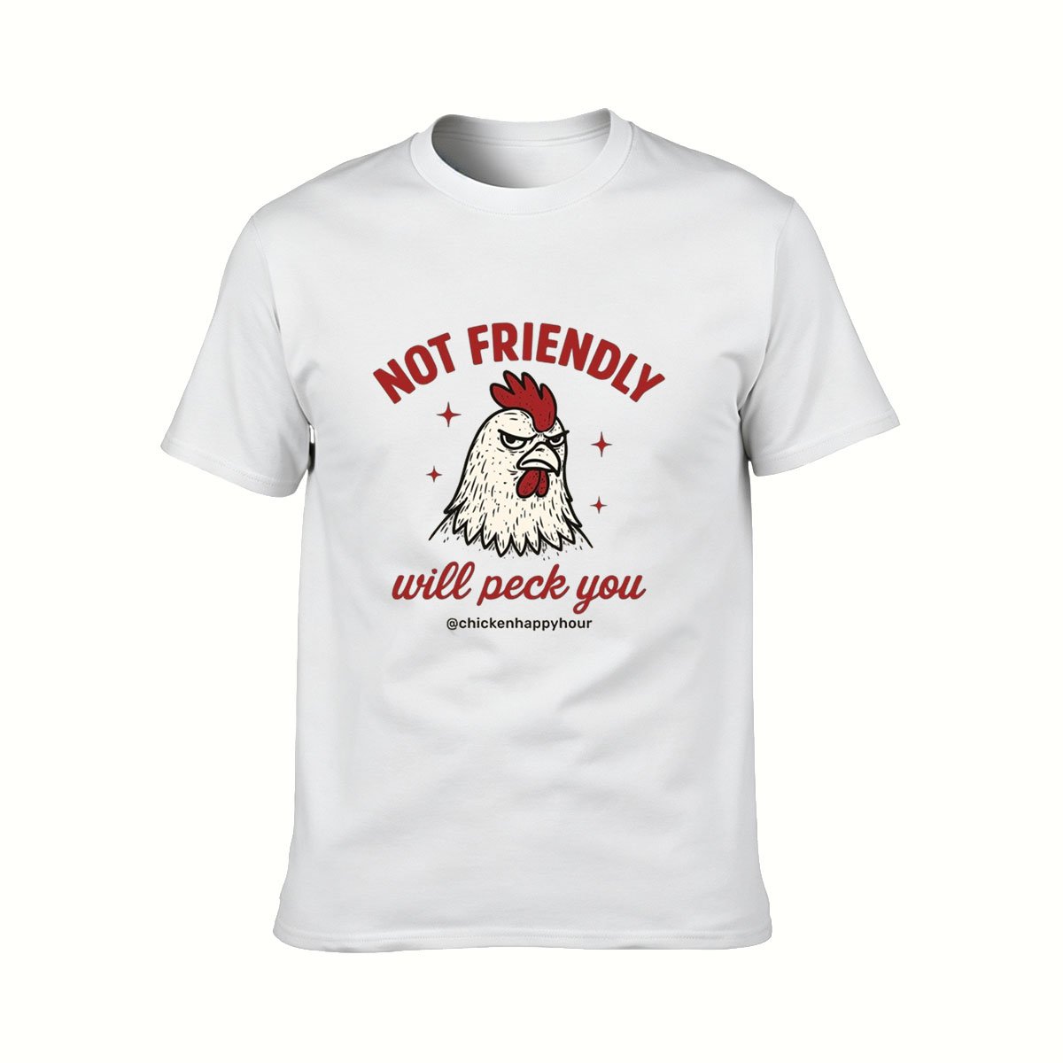 Not Friendly Rooster Will Peck You Men's T-Shirt Funny Gift - Image 2