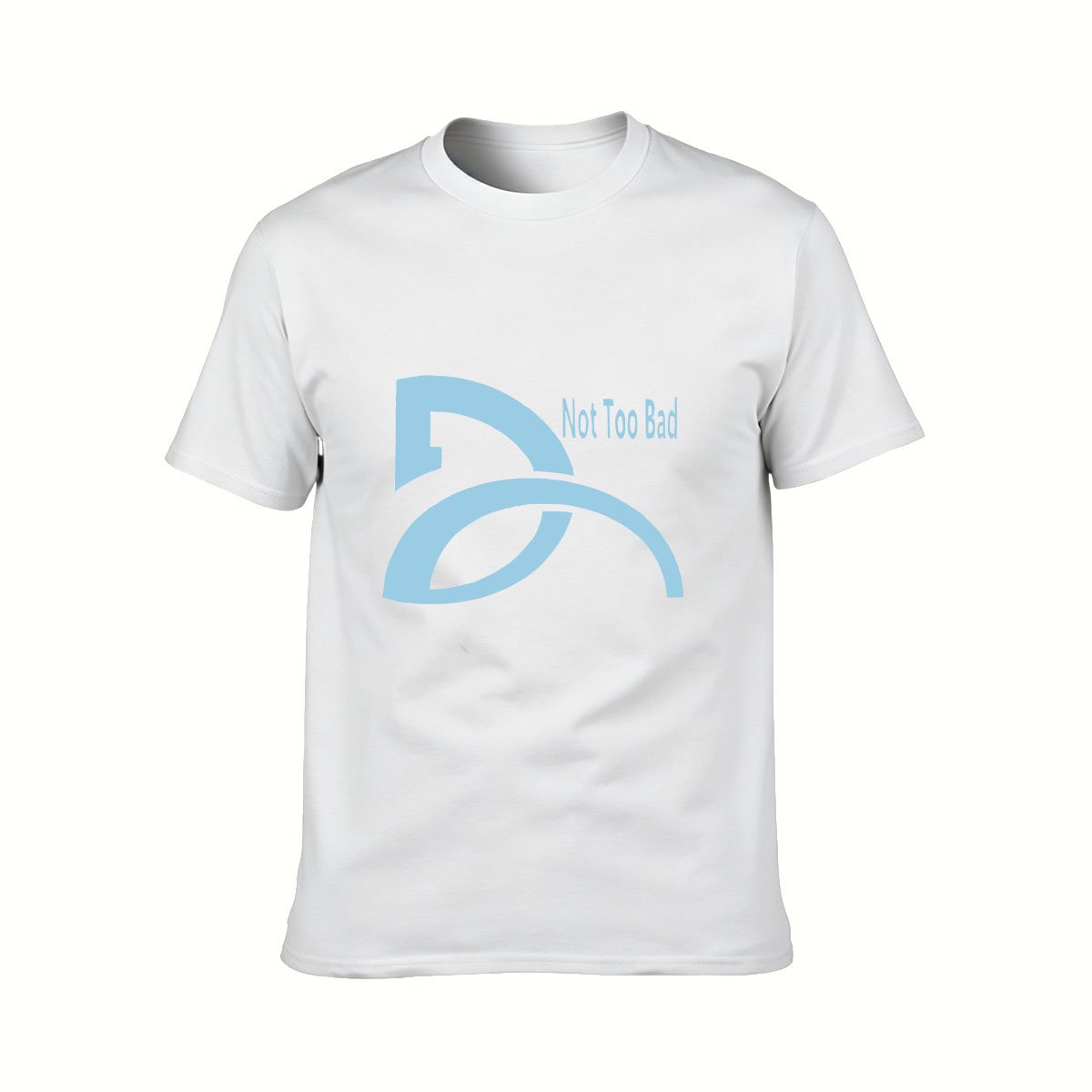 Not Too Bad Logo T-Shirt Men's Women's Casual Wear Gift - Image 2
