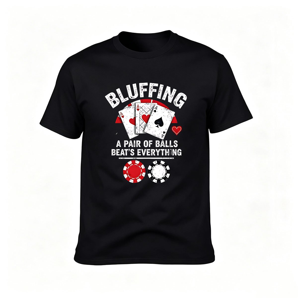 Bluffing Poker T-Shirt Men's Funny Gaming Gift Tee