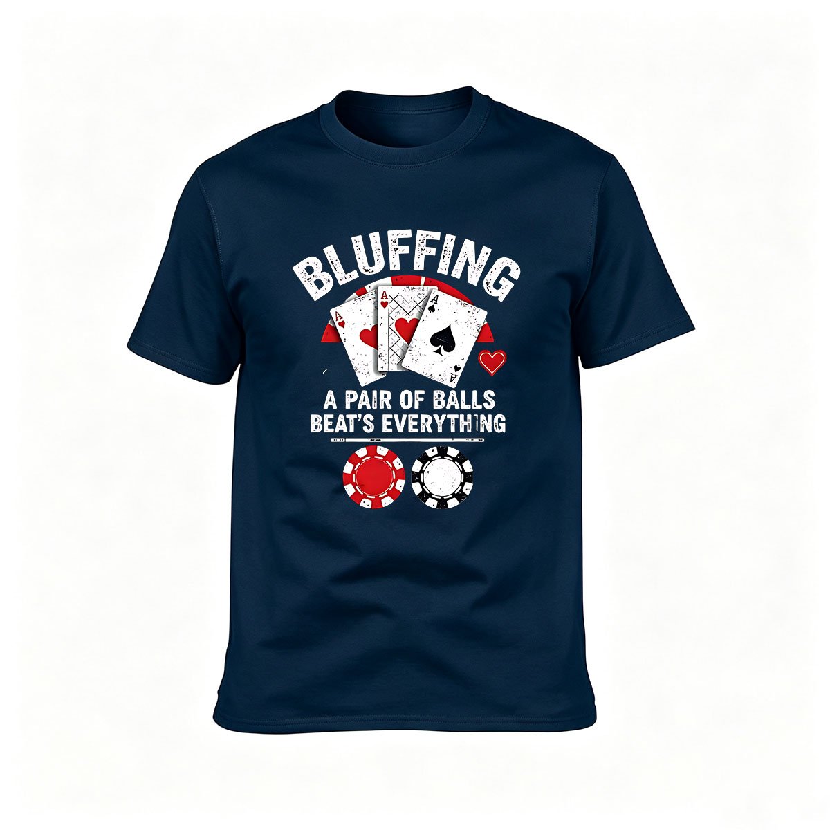 Bluffing Poker T-Shirt Men's Funny Gaming Gift Tee - Image 6