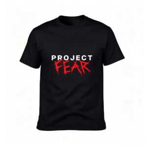Project Fear Horror T-Shirt Men's Women's Graphic Tee Gift