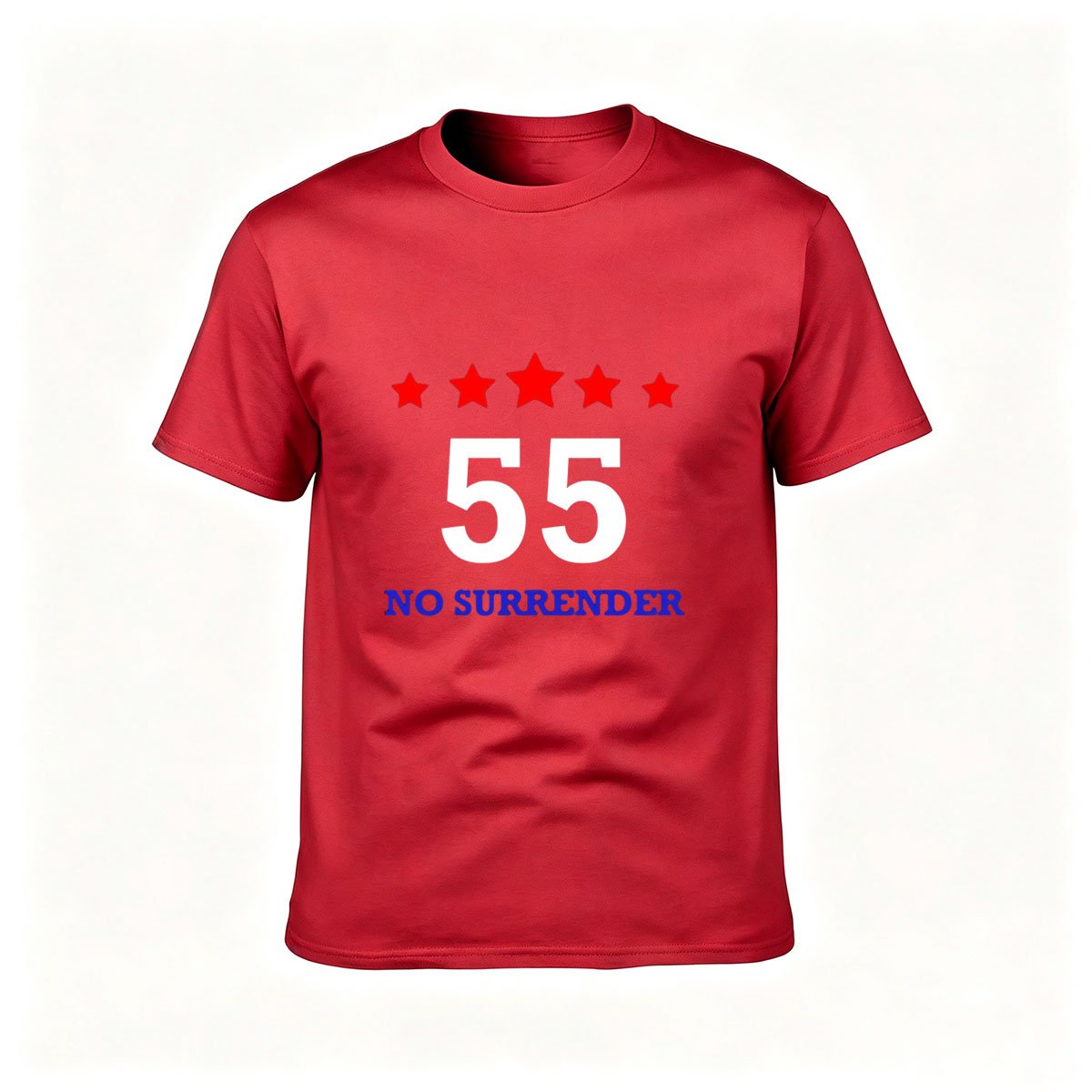 55 No Surrender Stars T-Shirt Men's Tee Gift Motivational - Image 5