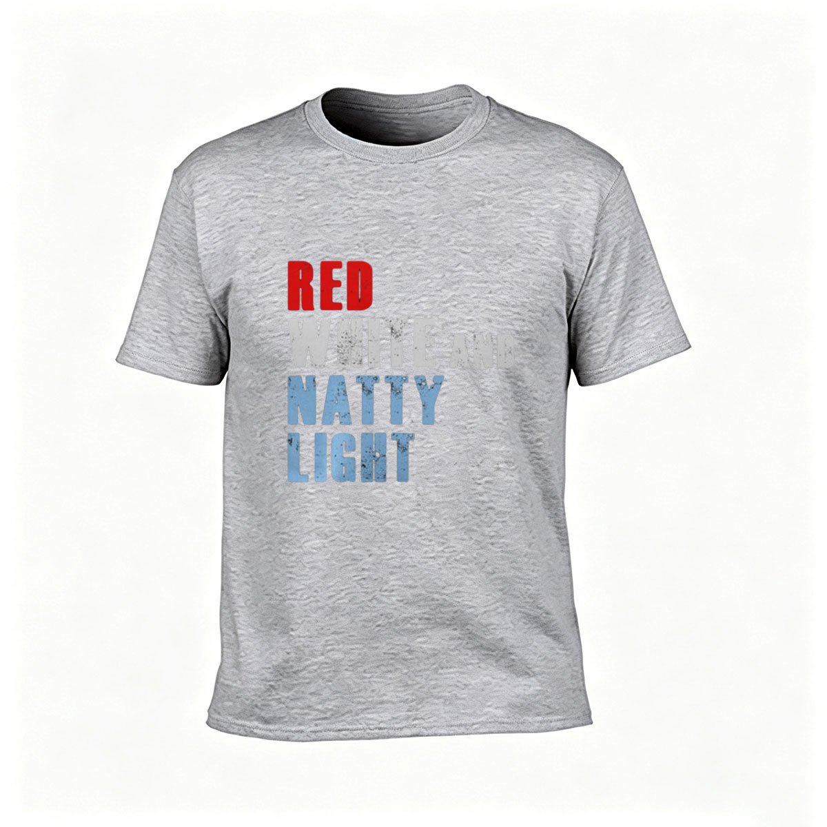 Red White and Natty Light Men's T-Shirt Patriotic Gift Tee - Image 3