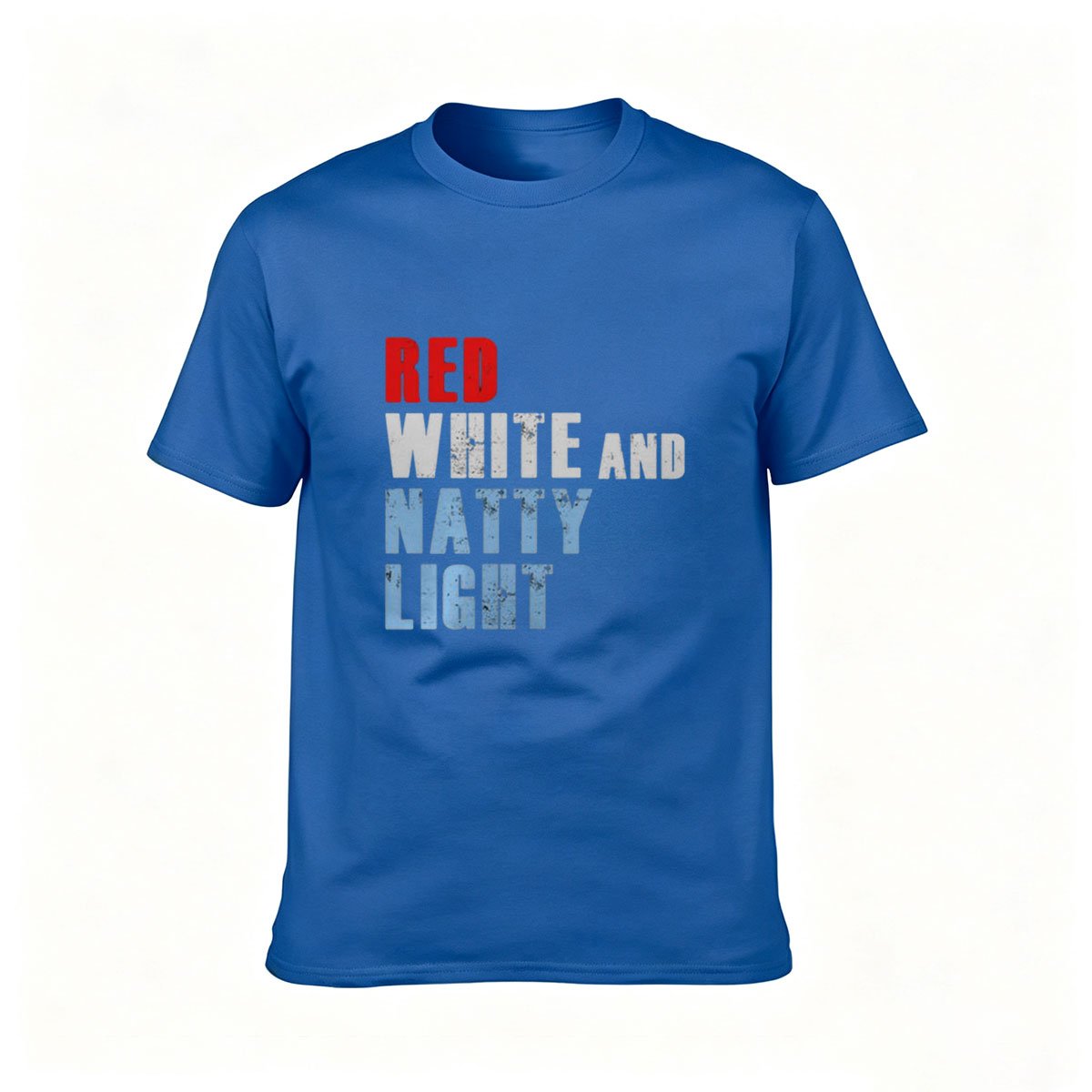 Red White and Natty Light Men's T-Shirt Patriotic Gift Tee - Image 4