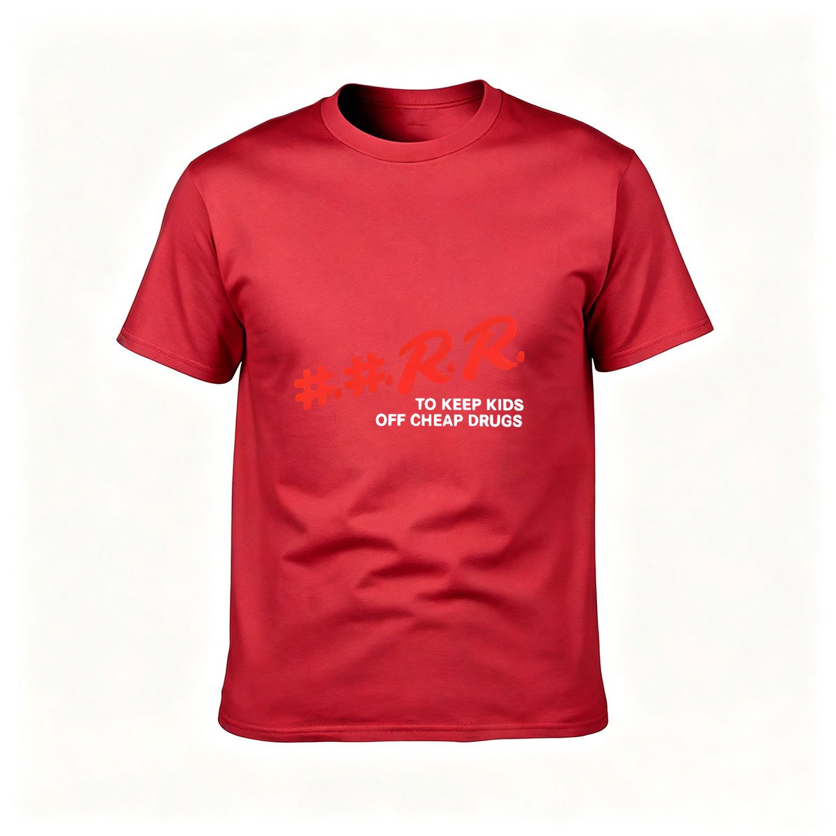 #RR To Keep Kids Off Cheap Drugs Men's T-Shirt - Image 5