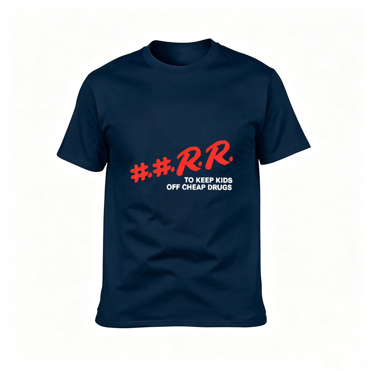 #RR To Keep Kids Off Cheap Drugs Men's T-Shirt - Image 6